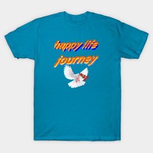 happy life T-Shirt